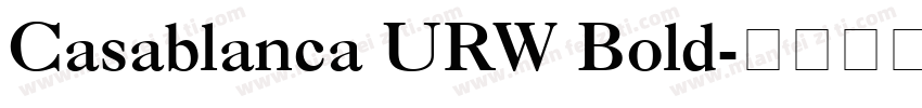 Casablanca URW Bold字体转换